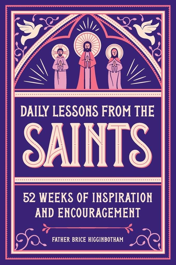 Daily Lessons from the Saints