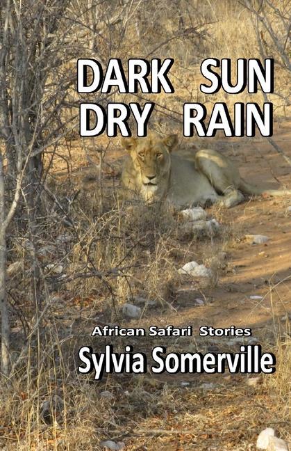 Dark Sun Dry Rain