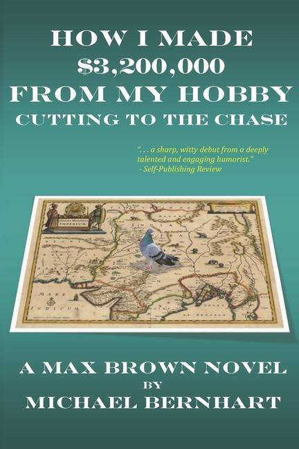 How I Made $3200000 from My Hobby: Cutting to the Chase