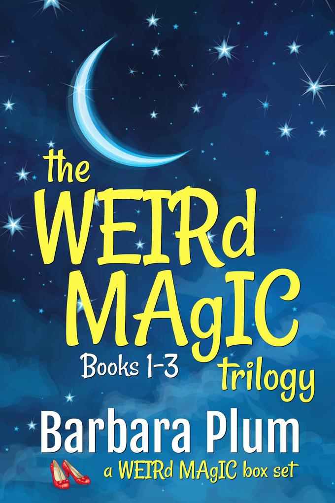 The Weird Magic Trilogy Boxed Set