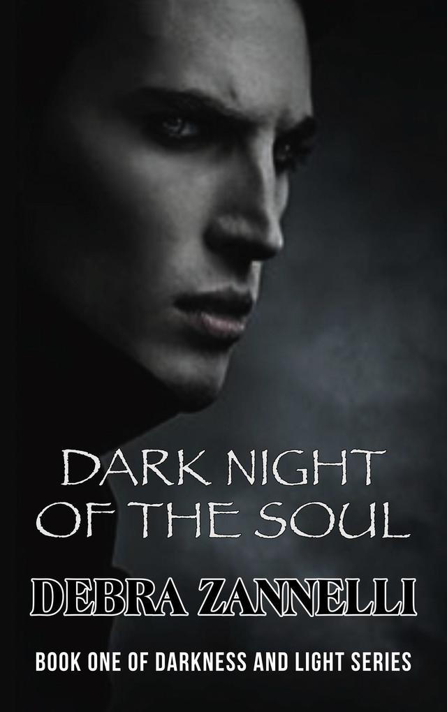 Dark Night of the Soul (Darkness And Light #2)
