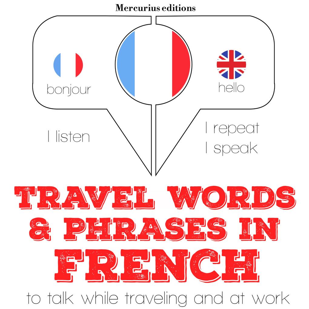 Travel words and phrases in French