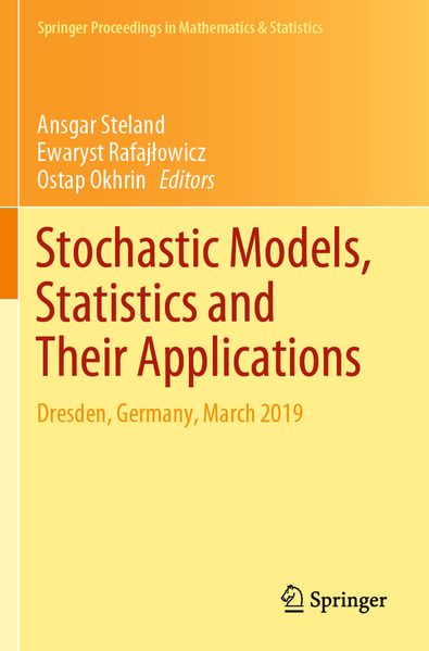 Stochastic Models Statistics and Their Applications