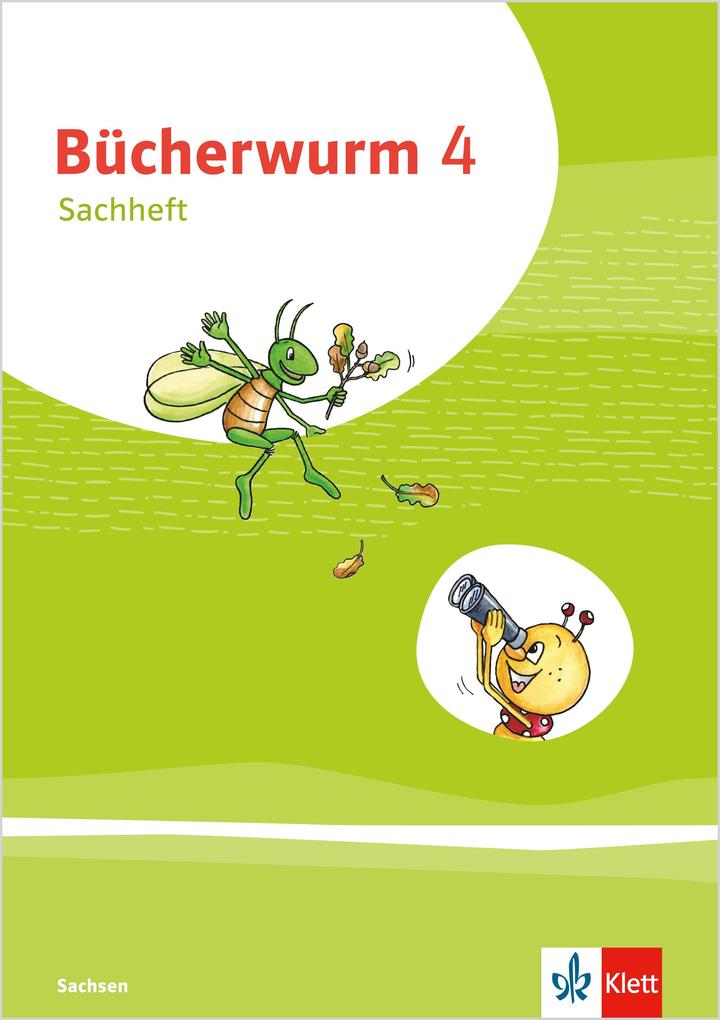 Bücherwurm Sachunterricht 4. Arbeitsheft mit Reisefibel Klasse 4. Ausgabe für Sachsen
