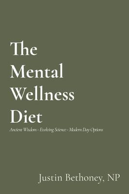 The Mental Wellness Diet