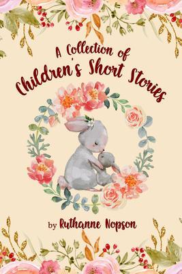 A Collection of Children‘s Short Stories
