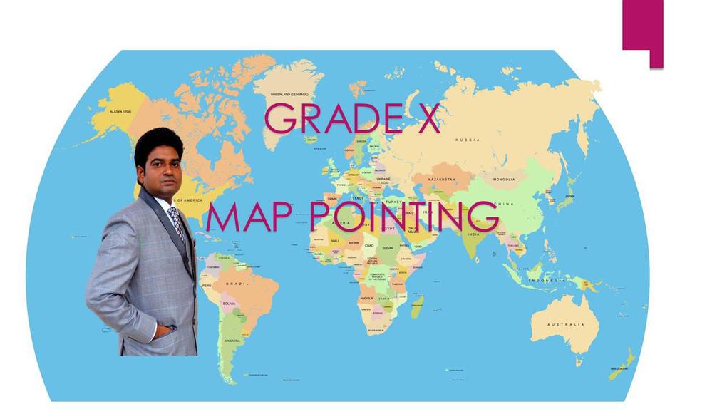 Grade X-Map Pointing-Cbse