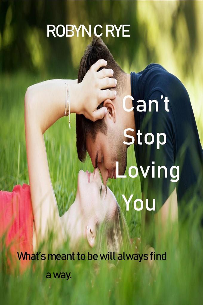 Can‘t Stop Loving You