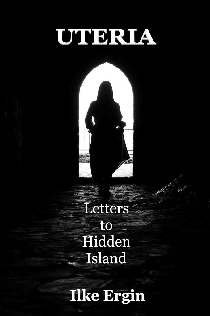 Uteria Letters to Hidden Island