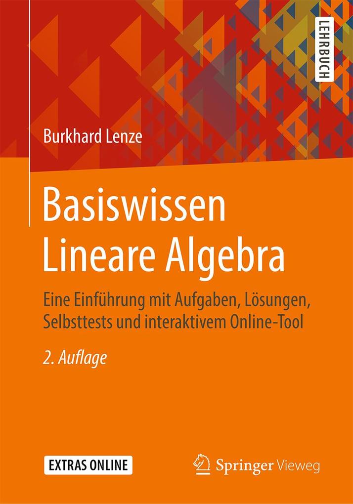 Basiswissen Lineare Algebra - Burkhard Lenze