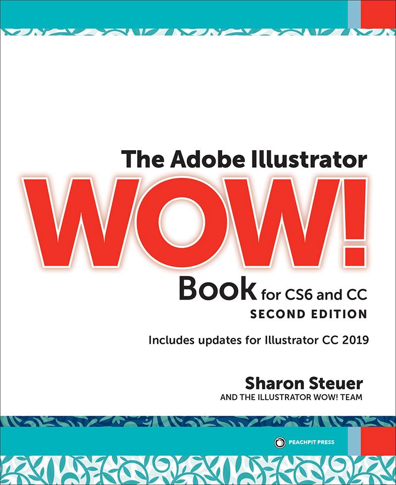 Adobe Illustrator WOW! Book for CS6 and CC The