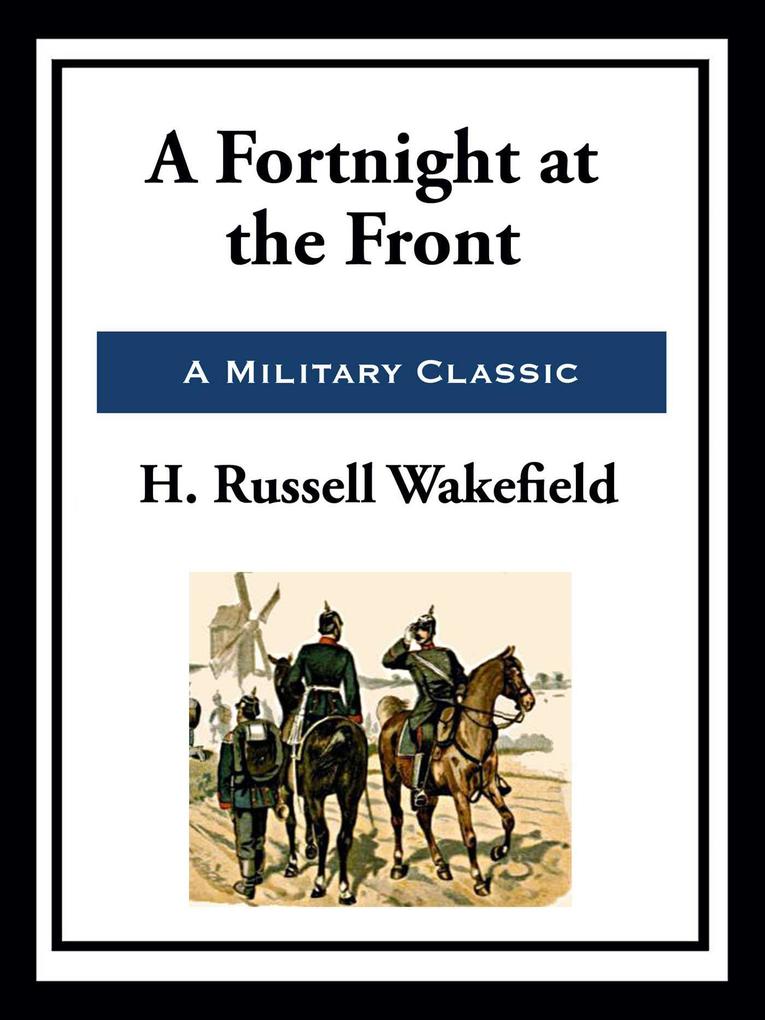 A Fortnight at the Front