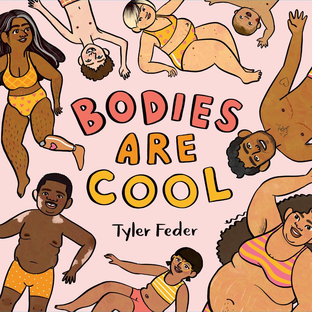 Penguin Young Readers Group Bodies Are Cool