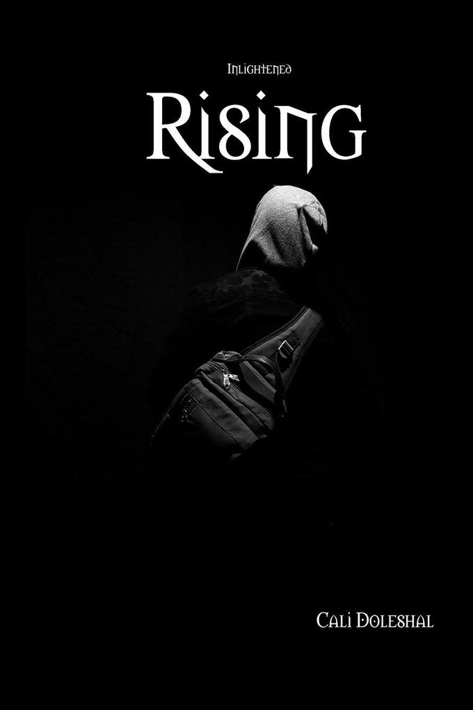 Rising