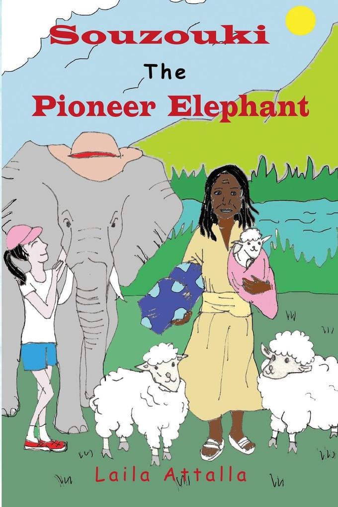 Souzouki the Pioneer Elephant