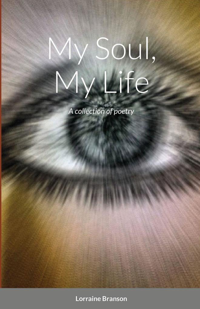 My Soul My Life