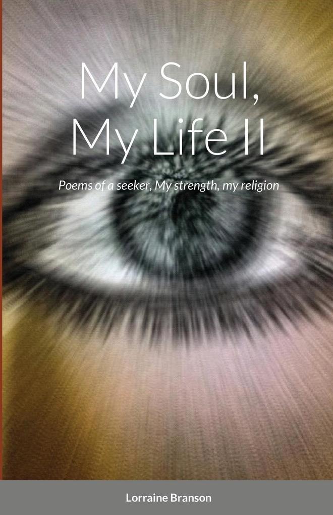 My Soul My Life II