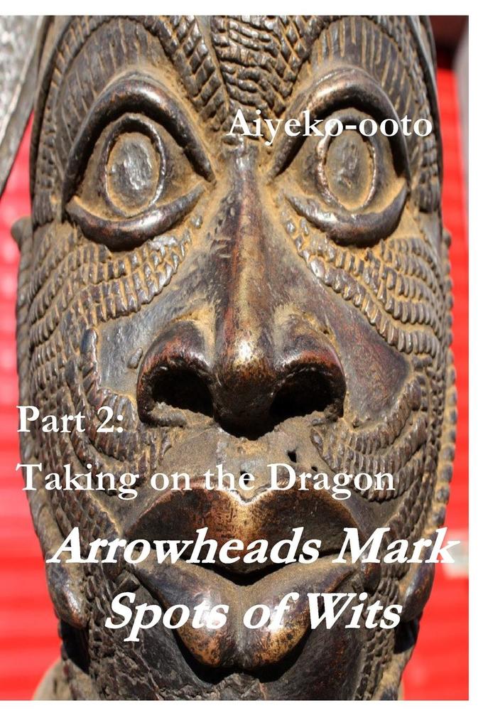 Arrowheads Mark Spots of Wits 2