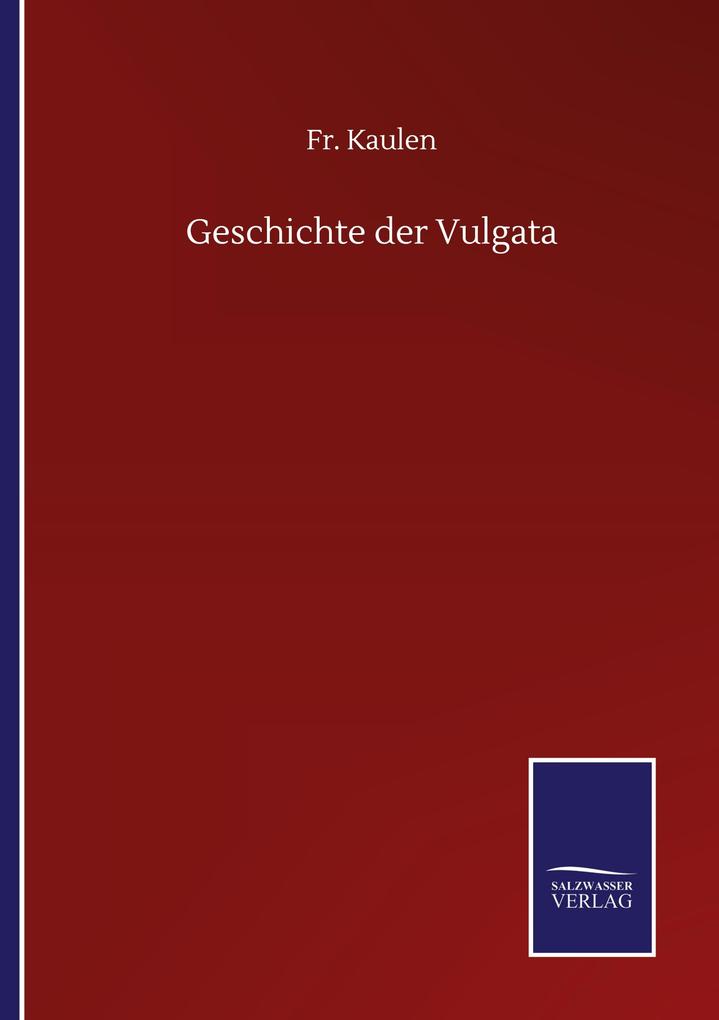 Geschichte der Vulgata