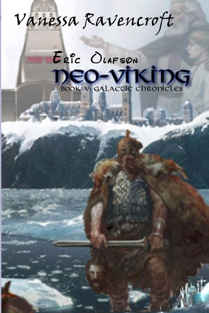 Eric Olafson - Neo-Viking
