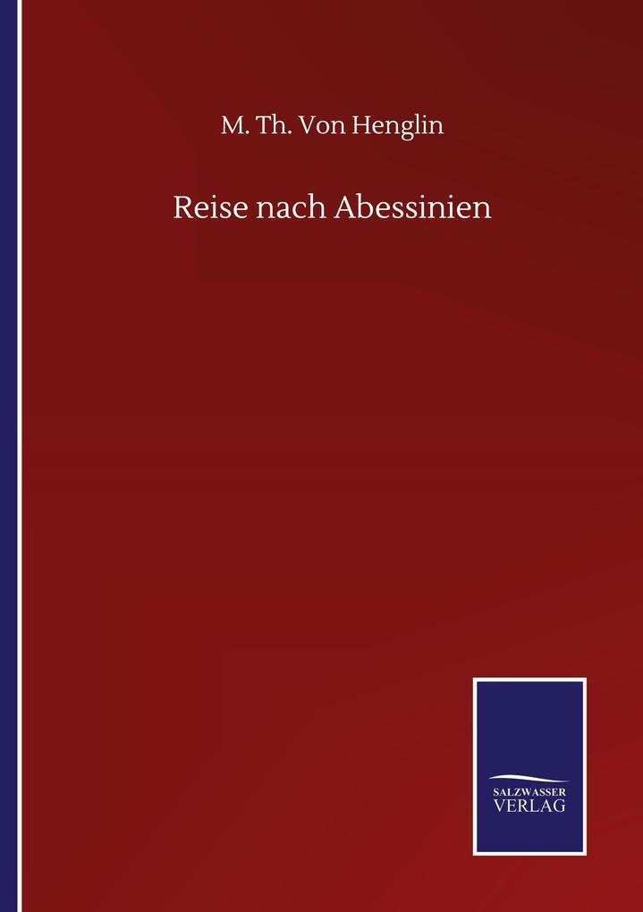 Reise nach Abessinien