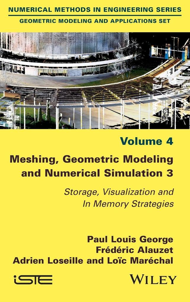 Meshing Geometric Modeling and Numerical Simulation 3