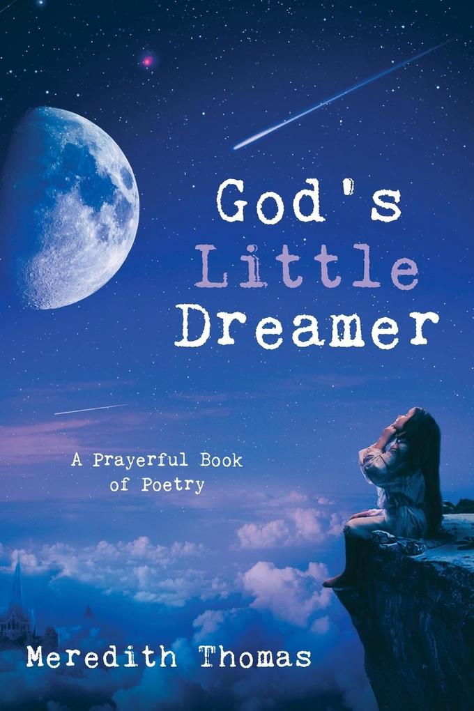 God's Little Dreamer
