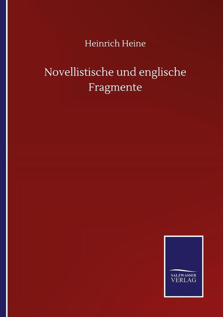 Novellistische und englische Fragmente
