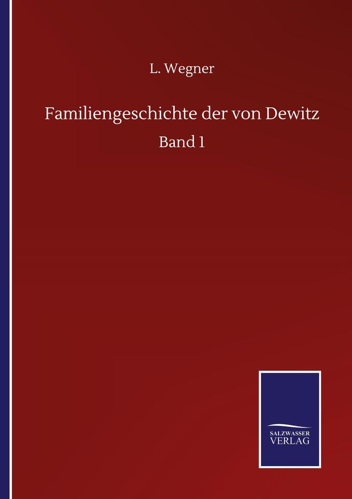 Familiengeschichte der von Dewitz