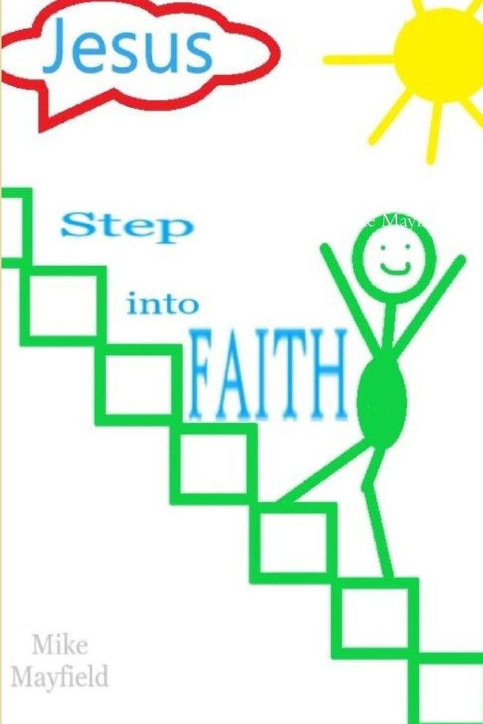Step into Faith