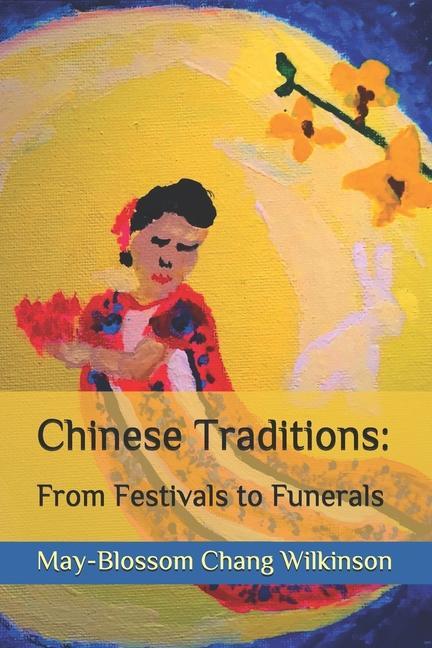 Chinese Traditions