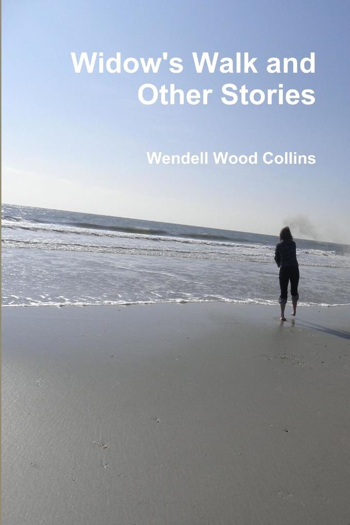 Widow's Walk and Other Stories