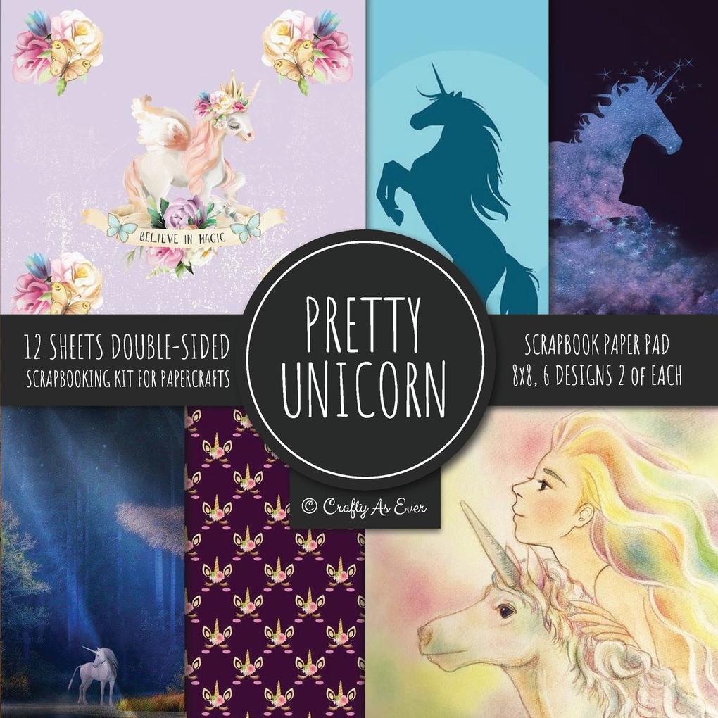 Pretty Unicorn Scrapbook Paper Pad 8x8 Scrapbooking Kit for Papercrafts Cardmaking Printmaking DIY Crafts Fantasy Themed s Borders Backgrounds Patterns