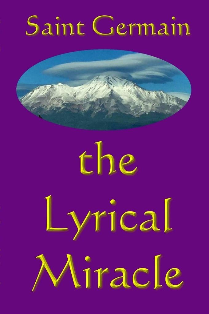 The Lyrical Miracle