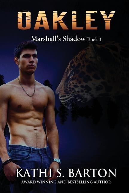 Oakley: Marshall‘s Shadow - Jaguar Shapeshifter Romance
