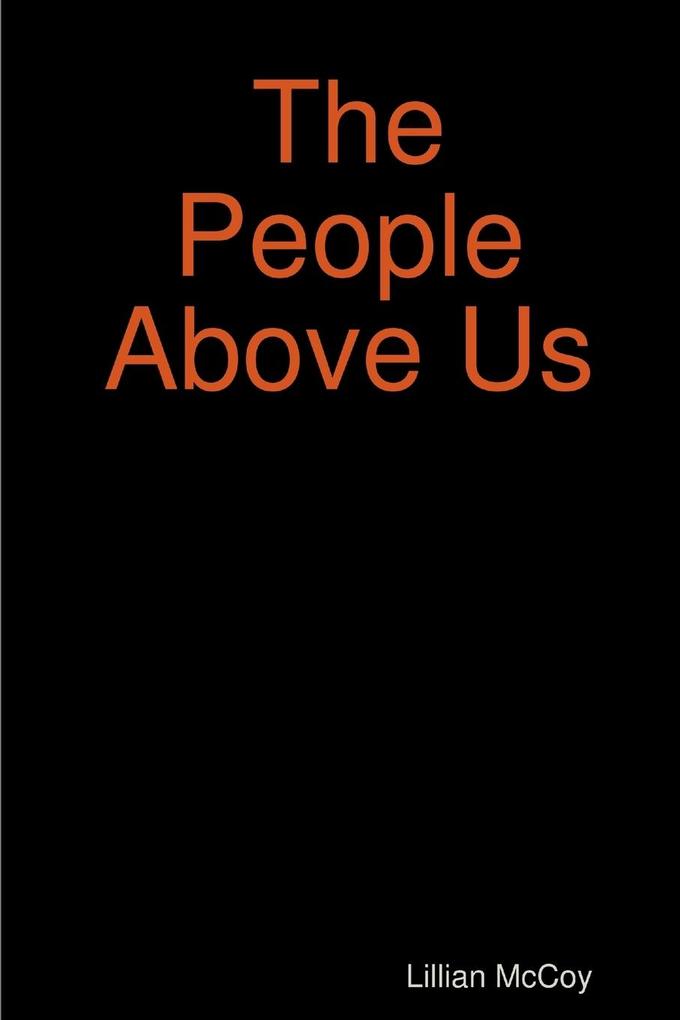 The People Above Us