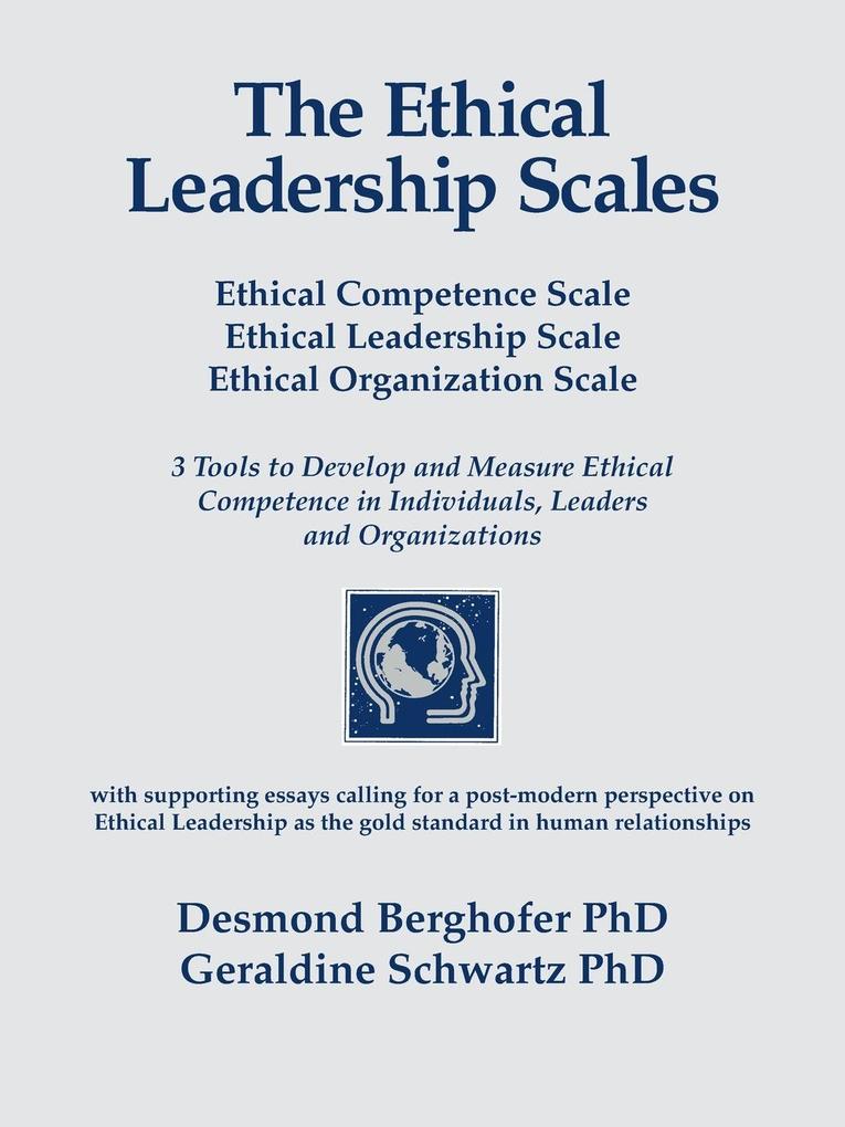 The Ethical Leadership Scales