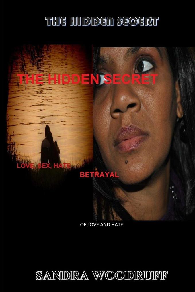 THE HIDDEN SECRET