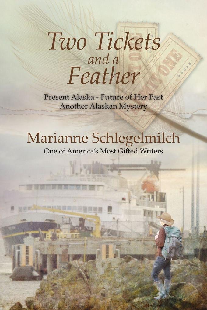 Two Tickets and A Feather