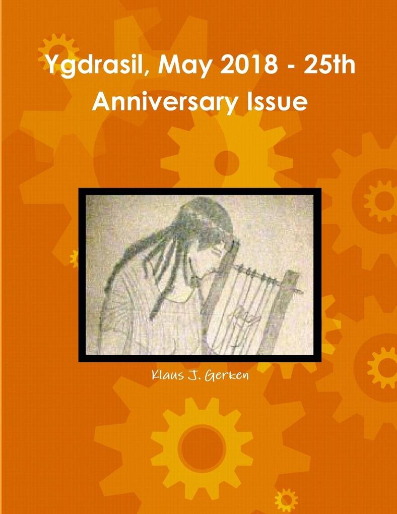 Ygdrasil May 2018 - 25th Anniversary Issue