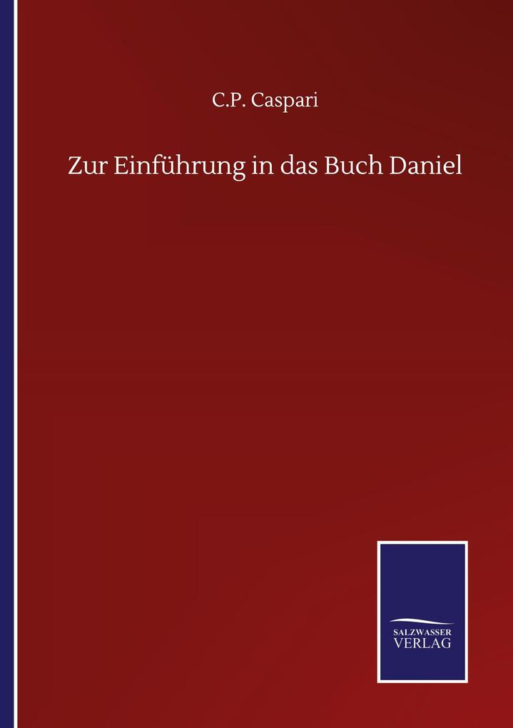 Zur Einführung in das Buch Daniel