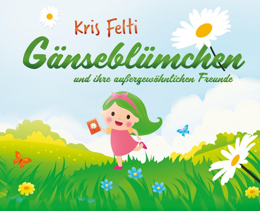 Image of Gänseblümchen und ihre außergewöhnlichen Freunde