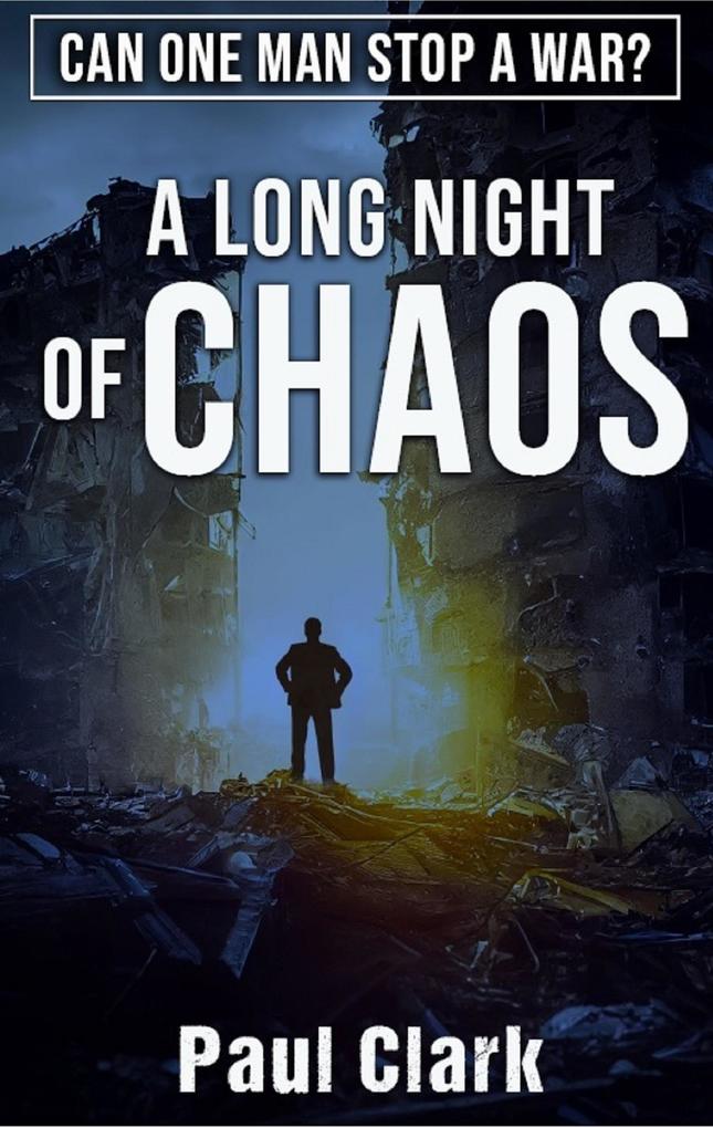 A Long Night of Chaos (The Ruslan Shanidza Novels #2)