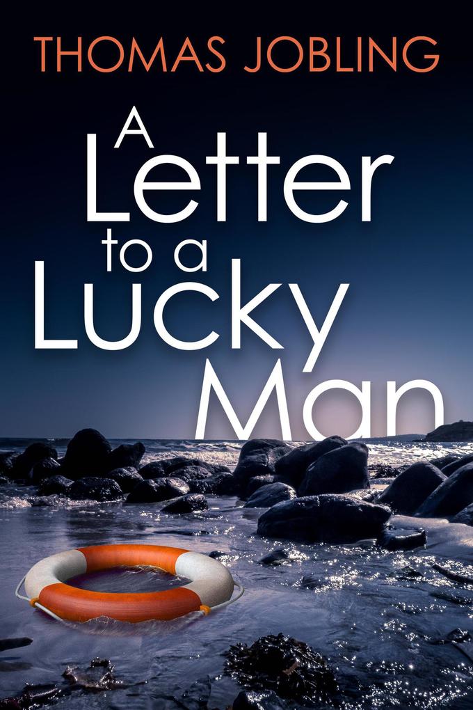 A Letter to a Lucky Man