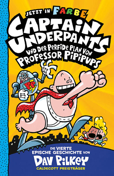 Image of Captain Underpants Band 4 - Captain Underpants und der perfide Plan von Professor Pipipups
