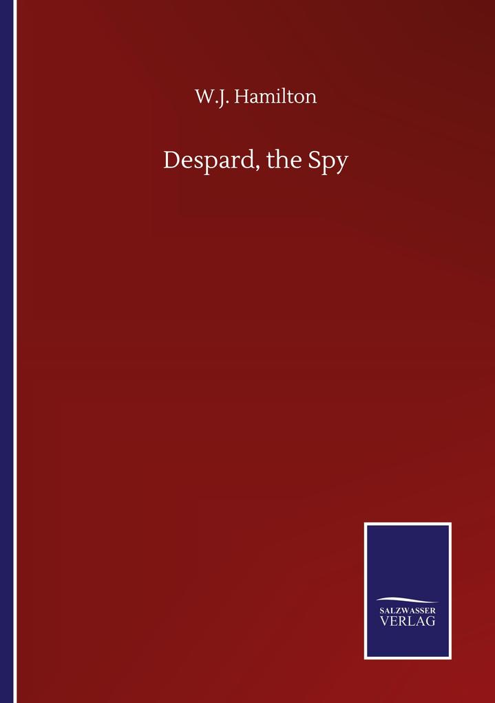 Despard the Spy