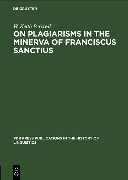 On Plagiarisms in the Minerva of Franciscus Sanctius