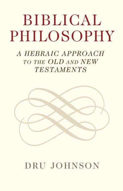 Biblical Philosophy