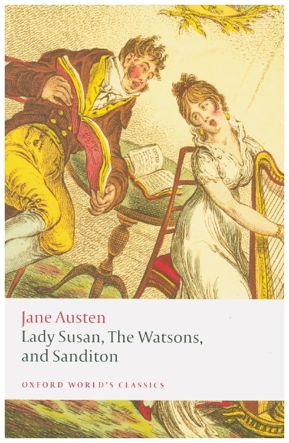 Lady Susan The Watsons and Sanditon
