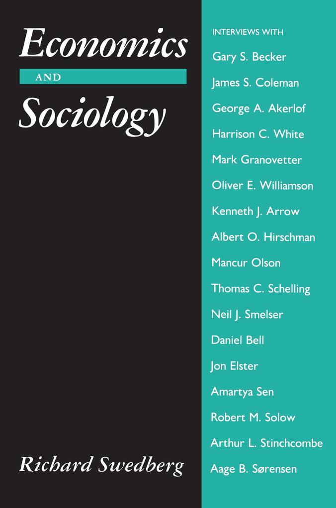 Economics and Sociology - Richard Swedberg